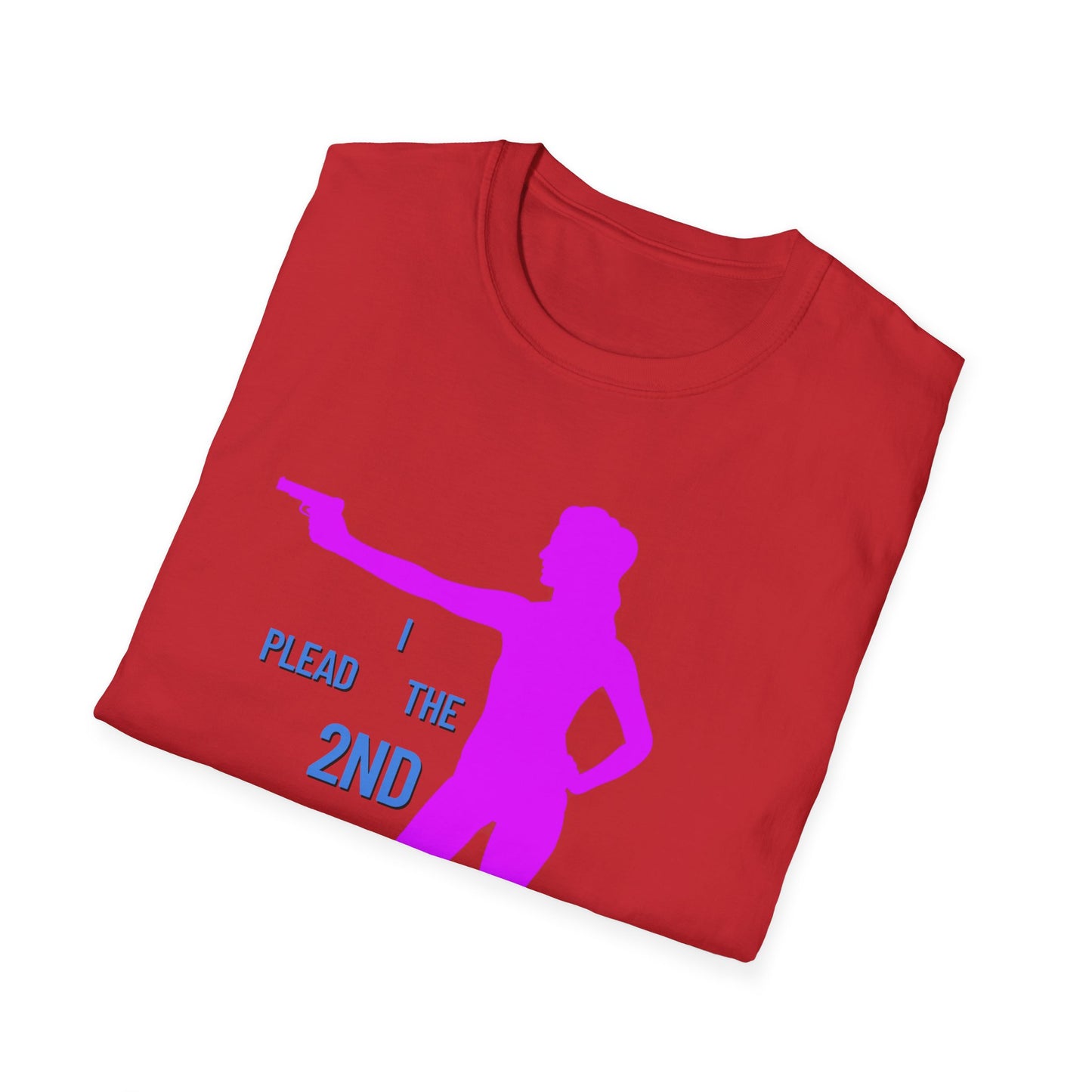 Womans Shirt Plead The 2nd | Colorful Shirt | Cool Shirt | Fashion | Trending | Cool Design | Birthday Gift | Unisex Softstyle T-Shirt