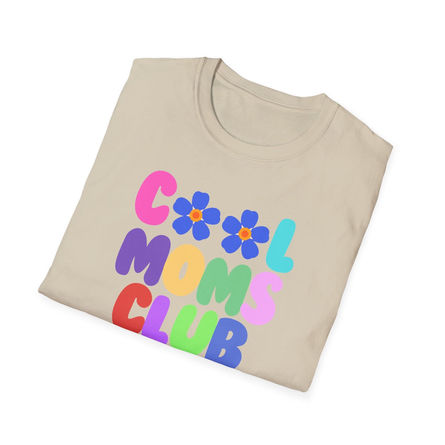 COOL MOMS CLUB | Funny Mom Shirt | Adult Clothes | Humor Shirt | Trending | Birthday Gift | Unisex Softstyle T-Shirt