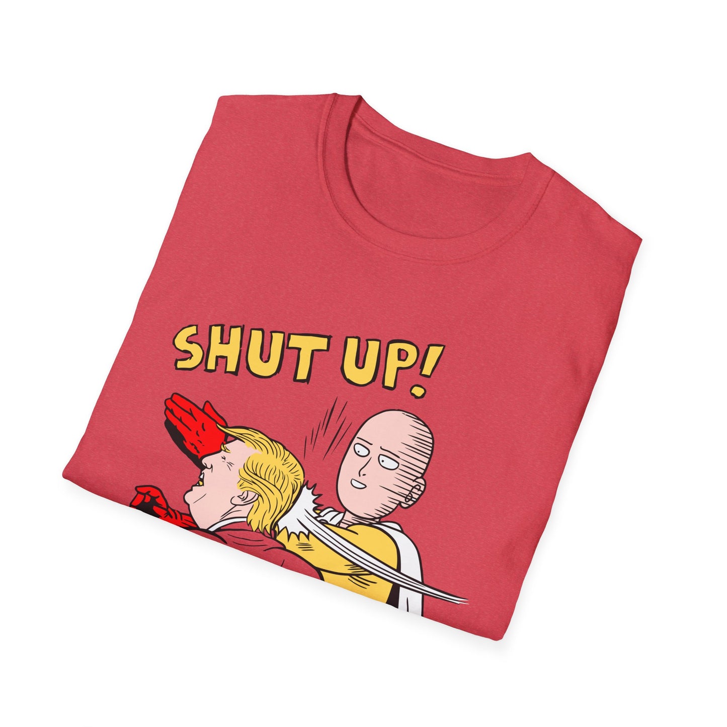 Shut Up! | Funny Adult Shirt | Teen Clothes | Trending | Birthday Gift