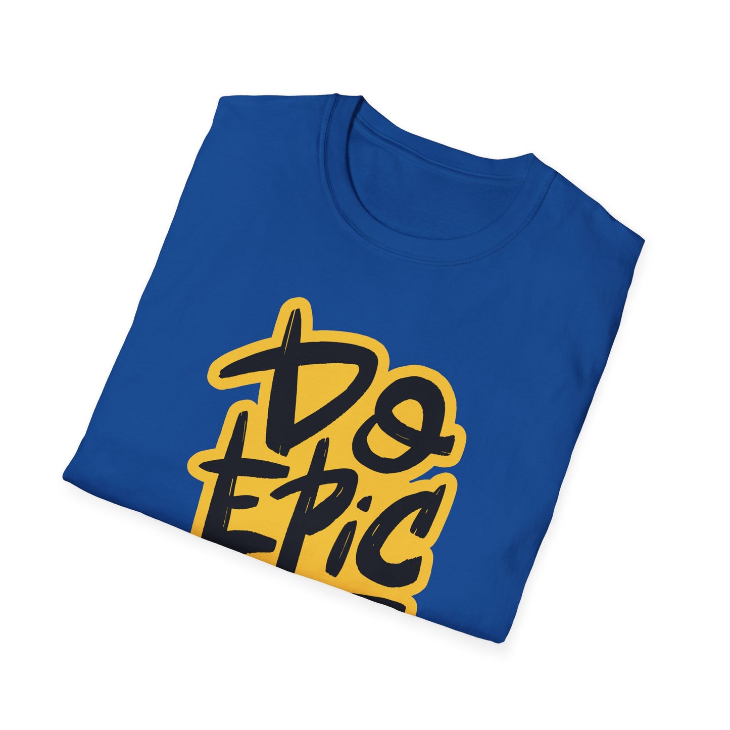 Do Epic Shit | Adult Funny Shirt | Teen Shirt | Trending | Birthday Gift