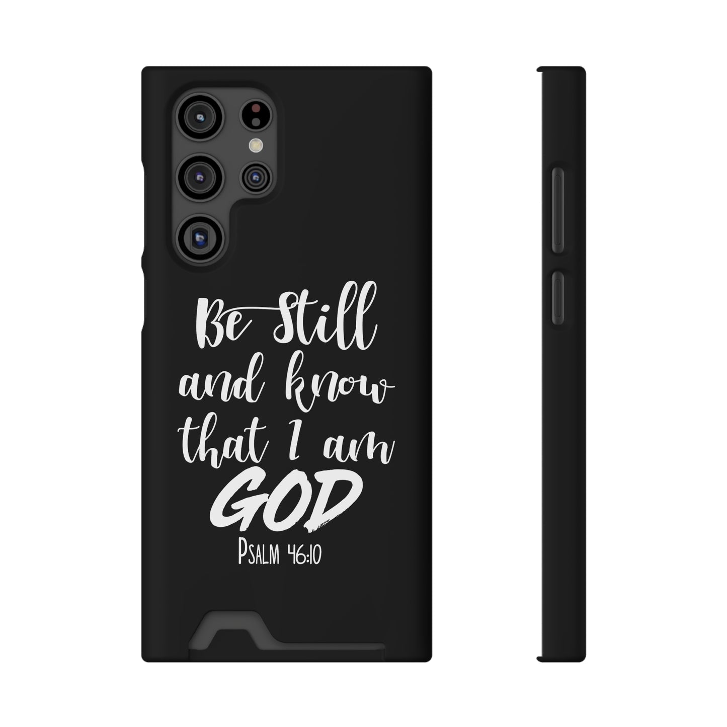 Psalm 46:10 | Impact-Resistant Phone Case With Card Holder | iPhone Samsung Models