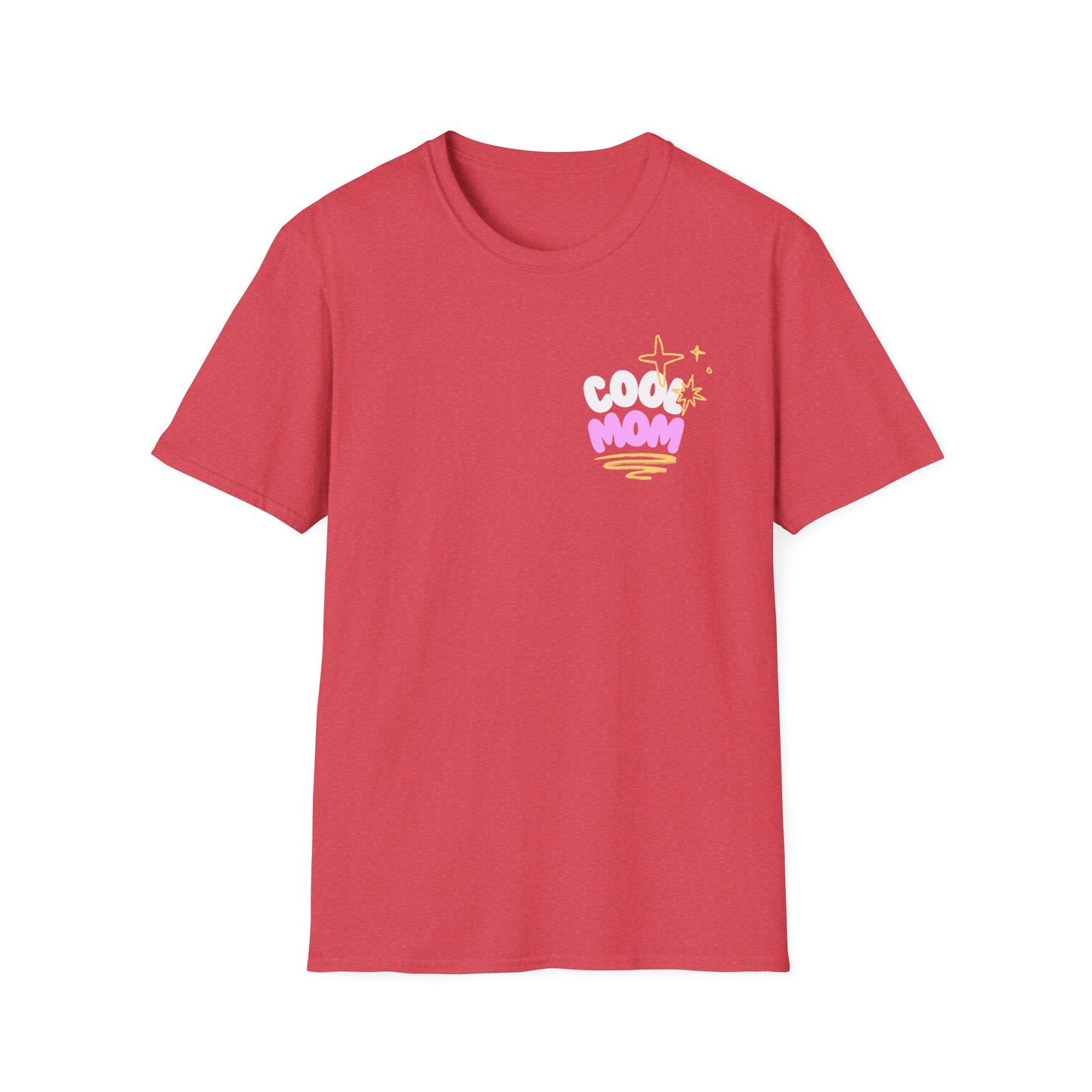 Cool Mom | Funny Mom Shirt | Adult Clothes | Cool Shirt | Trending | Birthday Gift | Unisex Softstyle T-Shirt