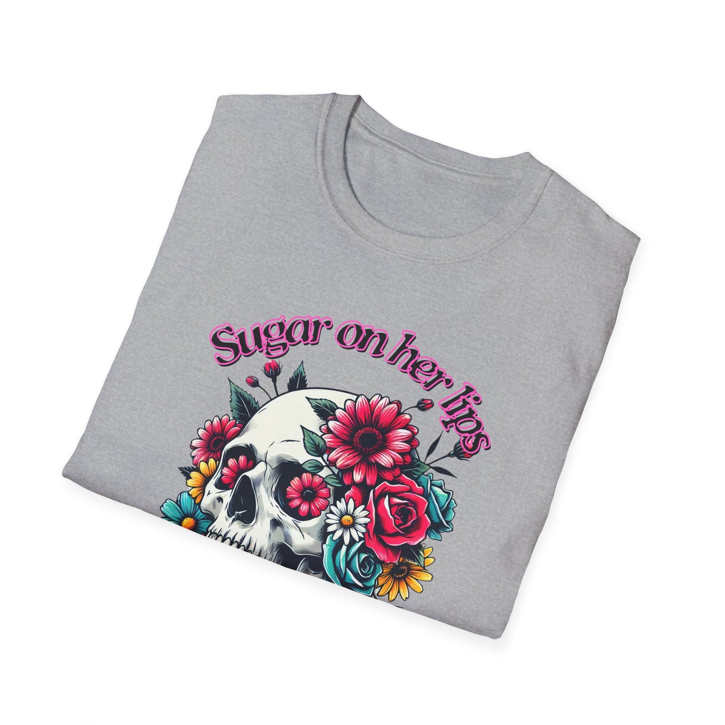 Sugar on her lips | Adult Clothes | Teen Shirt | Cool Shirt | Trending | Birthday Gift | Unisex Softstyle T-Shirt