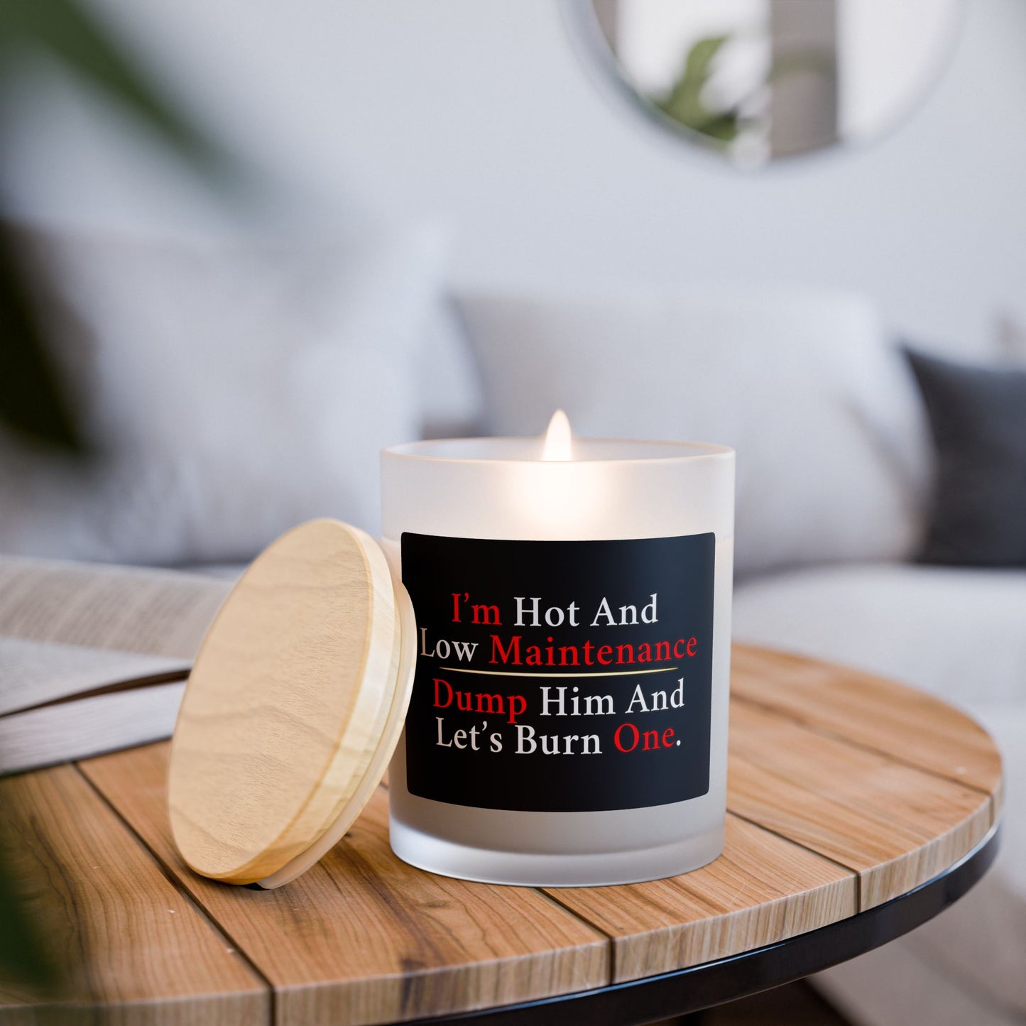 Dump Him And Let's Burn One | Frosted Glass Soy Candle, Relaxation Gift, Self-Care, Home Decor, Funny Candle