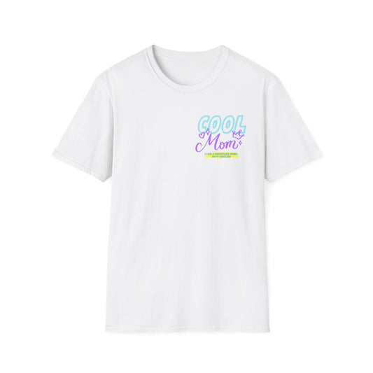 COOL MOM | Funny Mom Shirt | Adult Clothes | Humor Shirt | Trending | Birthday Gift | Unisex Softstyle T-Shirt