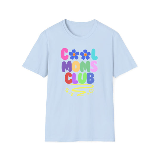 COOL MOMS CLUB | Funny Mom Shirt | Adult Clothes | Humor Shirt | Trending | Birthday Gift | Unisex Softstyle T-Shirt