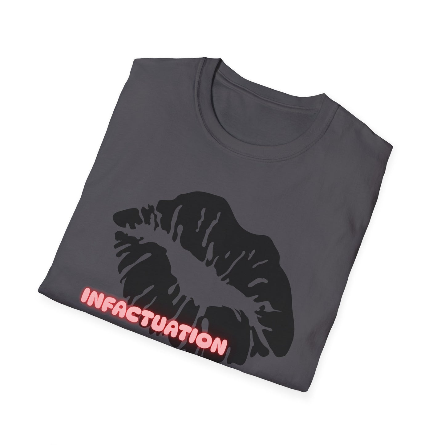 Infatuation Kiss Shirt | Adult Shirt | Womans Clothes | Trending | Birthday Gift | Unisex Softstyle T-Shirt