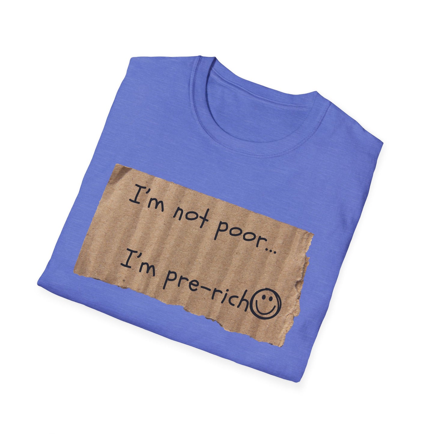 Pre-Rich | Funny Adult Shirt | Teen Clothes | Humor Shirt | Trending | Birthday Gift | Unisex Softstyle T-Shirt