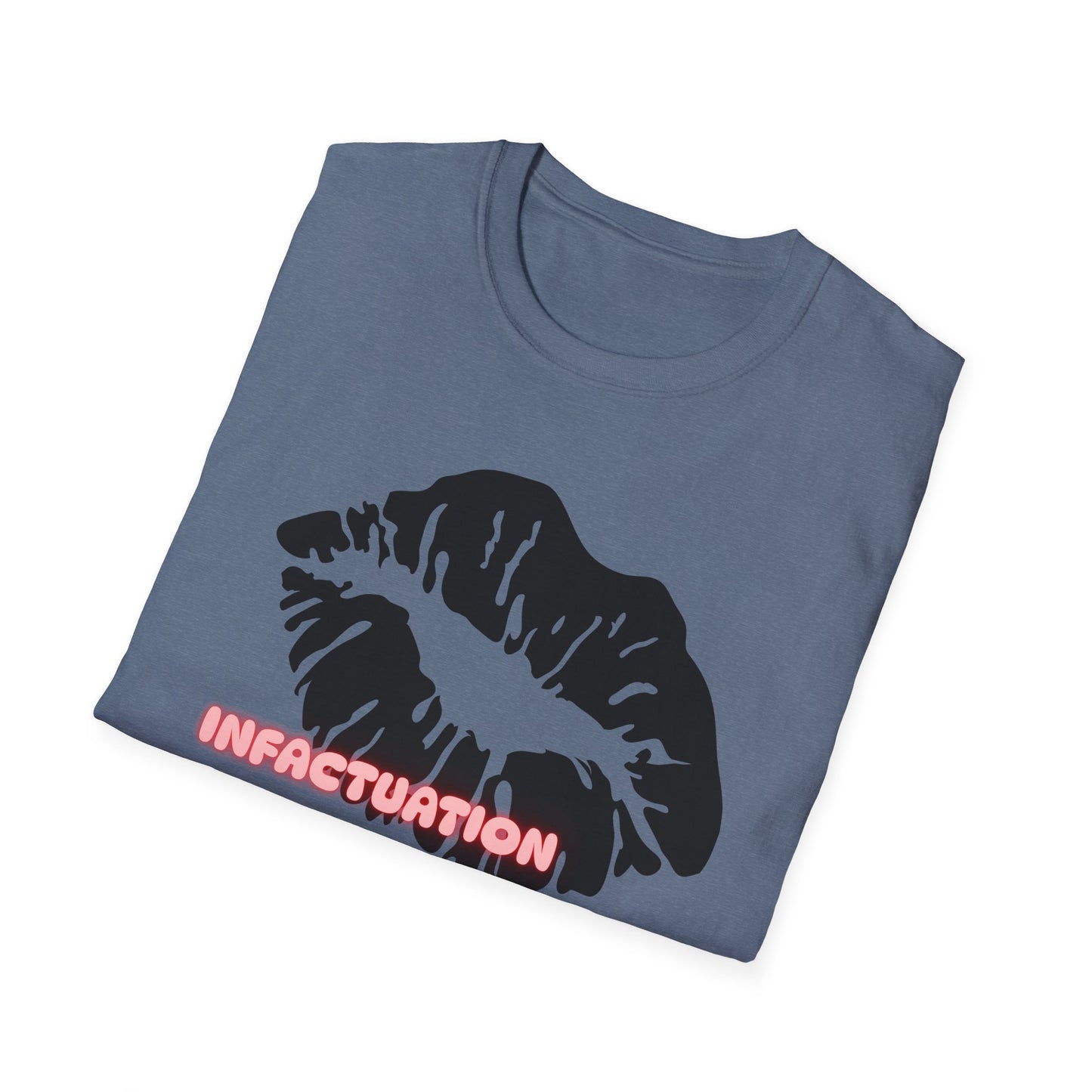 Infatuation Kiss Shirt | Adult Shirt | Womans Clothes | Trending | Birthday Gift | Unisex Softstyle T-Shirt