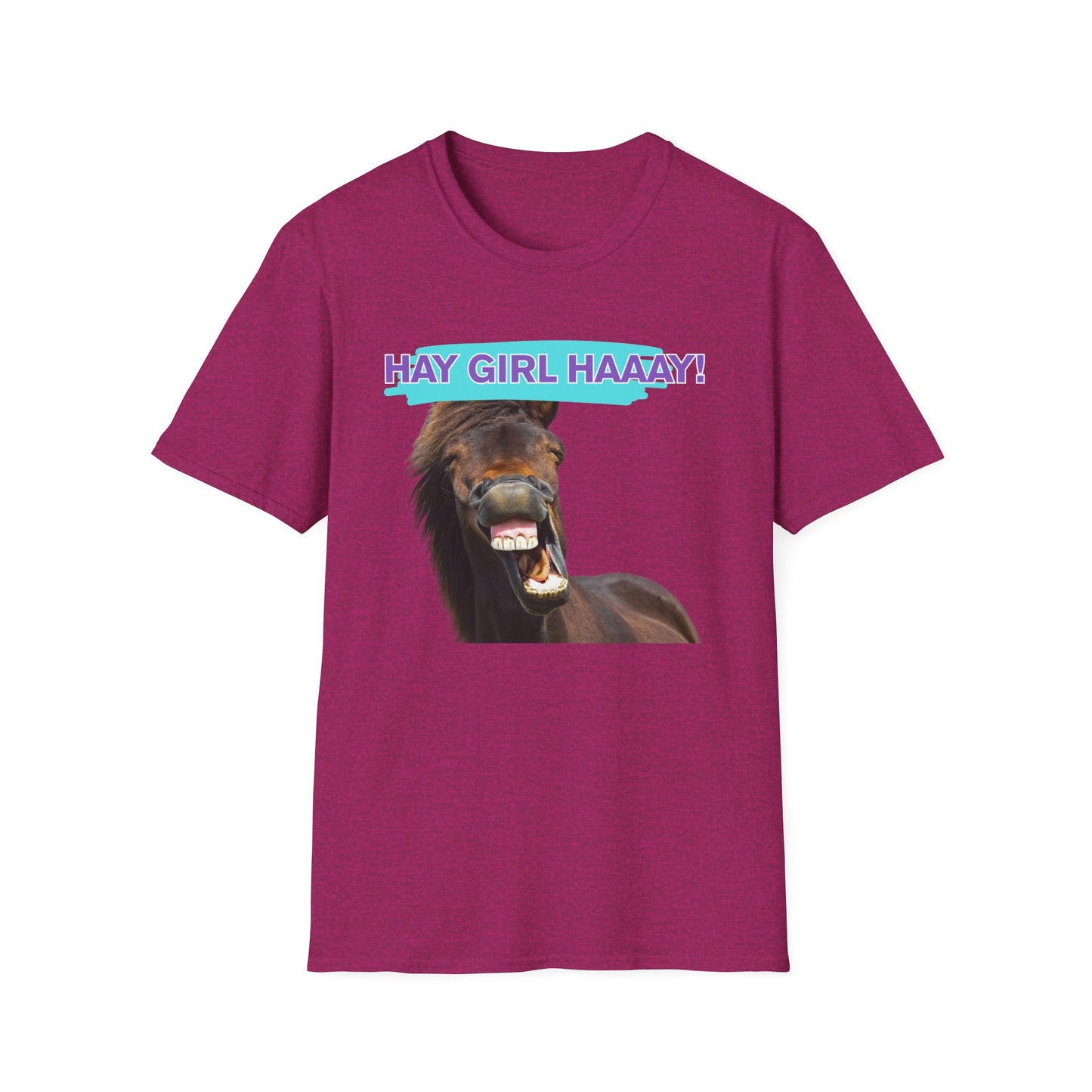 Hay Girl Haaay | Funny Horse Shirt | Teen Clothes | Adult Shirt | Kids Clothes | Trending | Birthday Gift | Unisex Softstyle T-Shirt