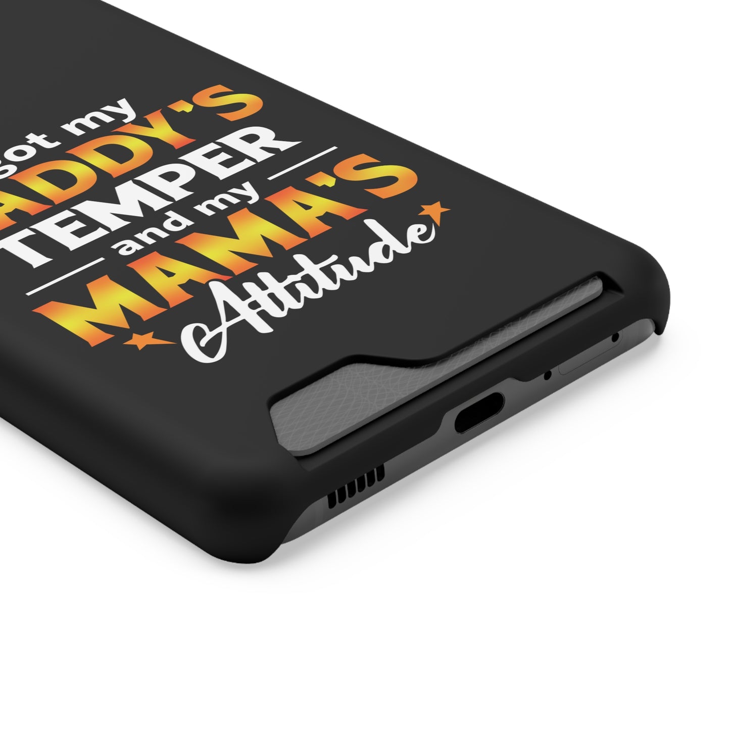 Daddy's Temper | Impact-Resistant Phone Case With Card Holder | iPhone Samsung Models
