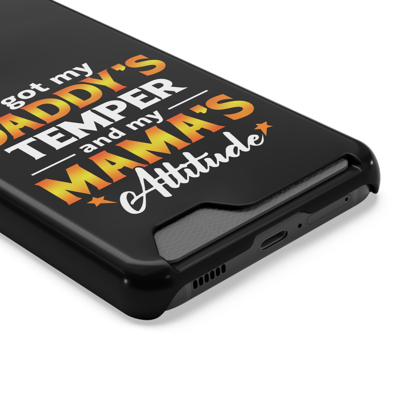Daddy's Temper | Impact-Resistant Phone Case With Card Holder | iPhone Samsung Models