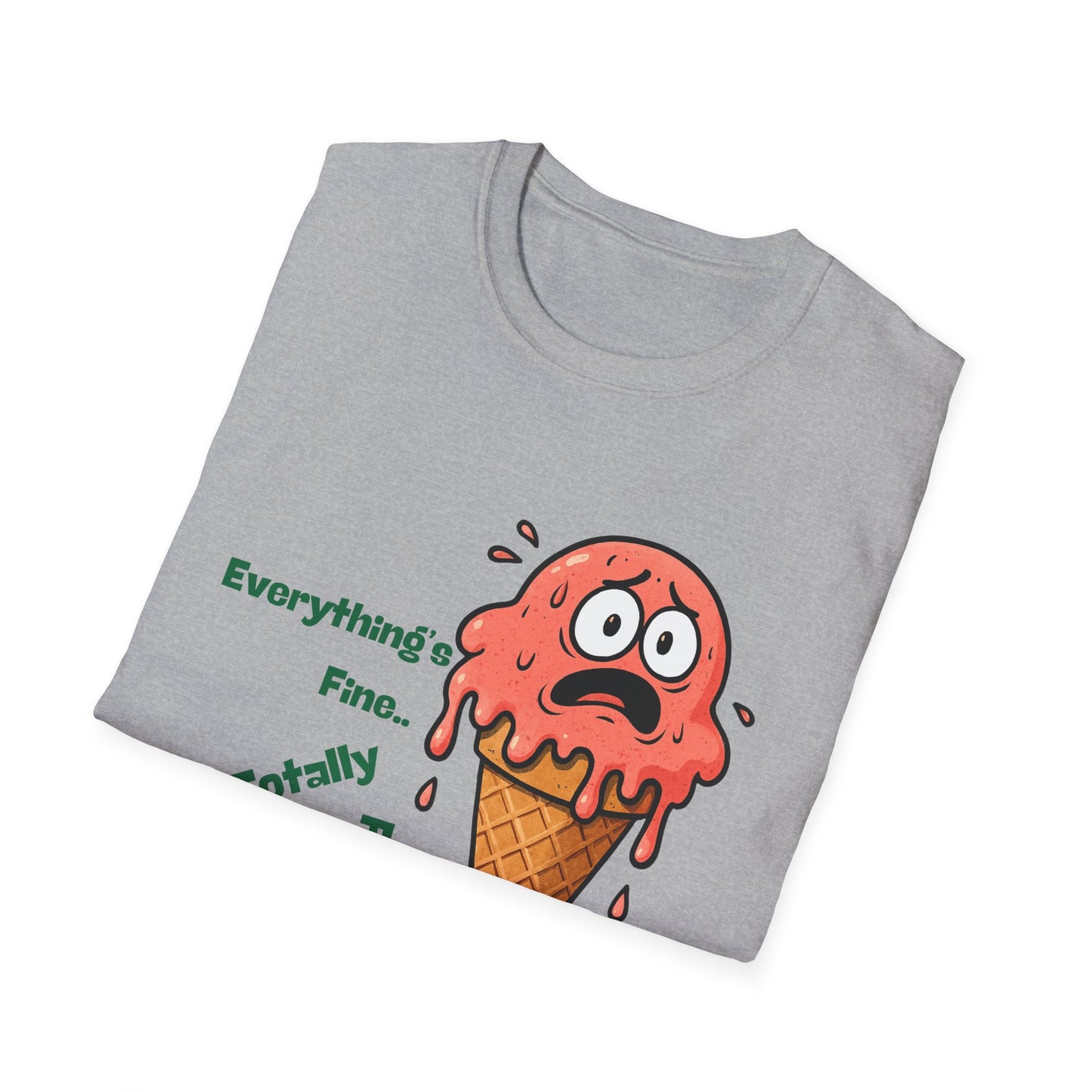 Everything's Fine | Funny Shirt | Fashion | Trending | Cool Design | Birthday Gift | Unisex Softstyle T-Shirt