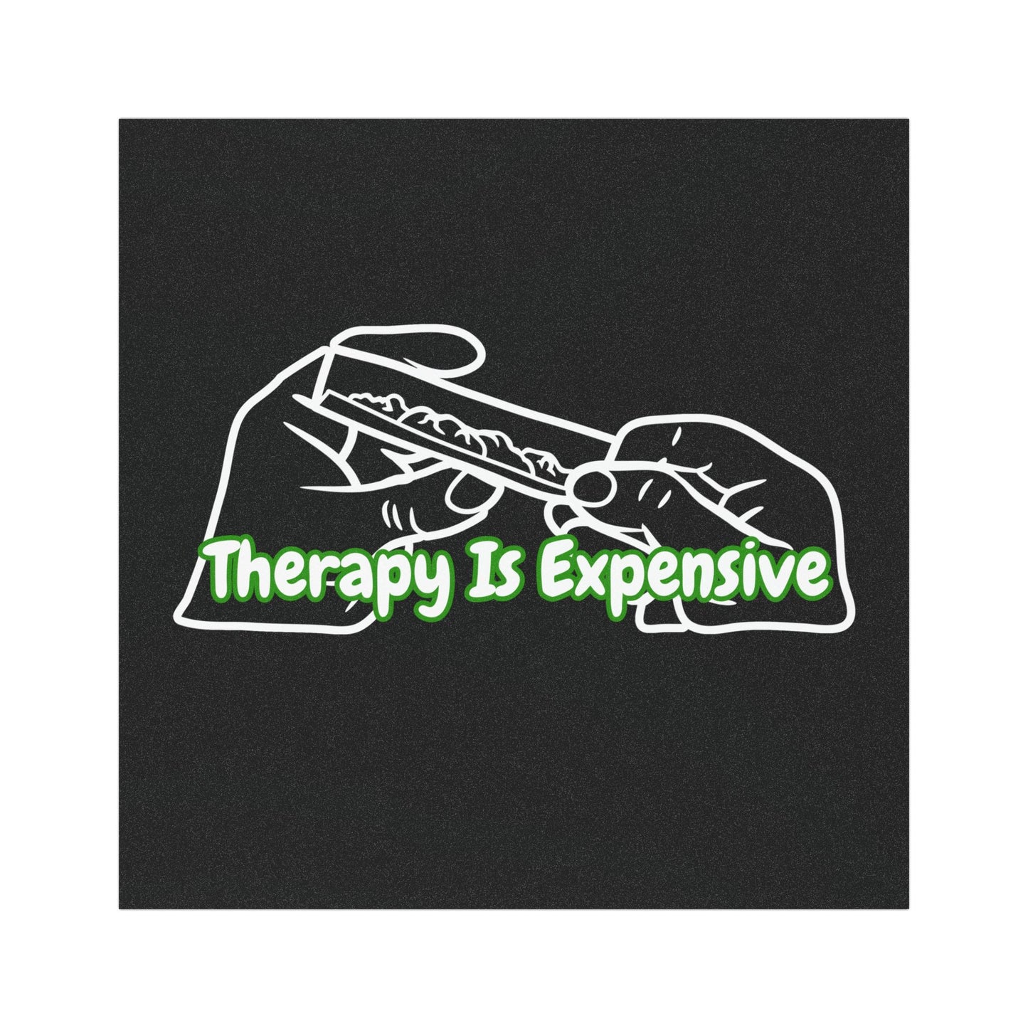 Therapy Is Expensive | Funny Marijuana Car Magnet | Eye Grabber | Car Accessory | Truck Decal | Truck Sticker | Unique Car Decal