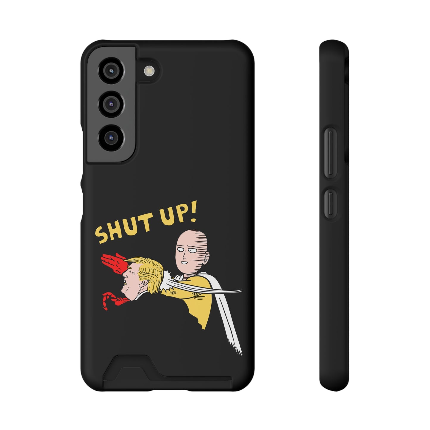 Shut Up! | Impact-Resistant Phone Case With Card Holder | iPhone Samsung Models