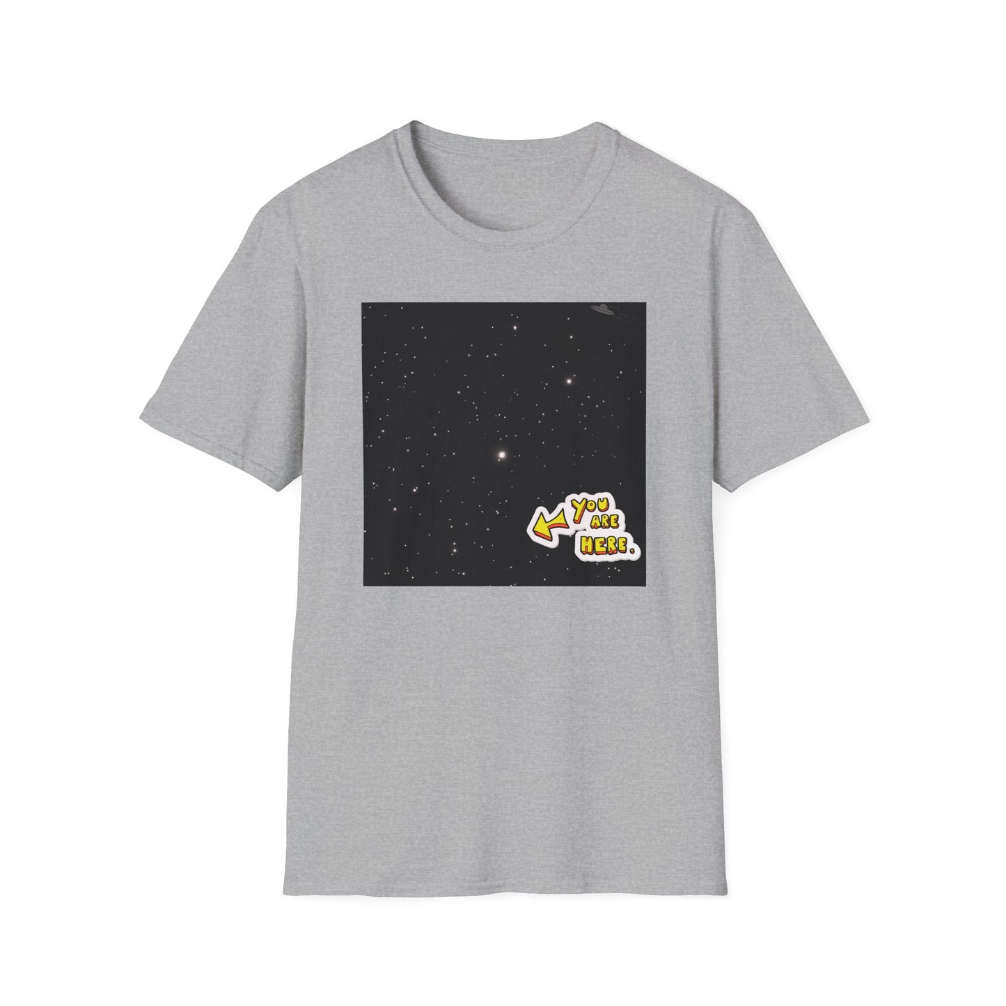 You Are Here Shirt | Lost In Space Colorful Tee | Cool Funny Fashion Trending Birthday Gift