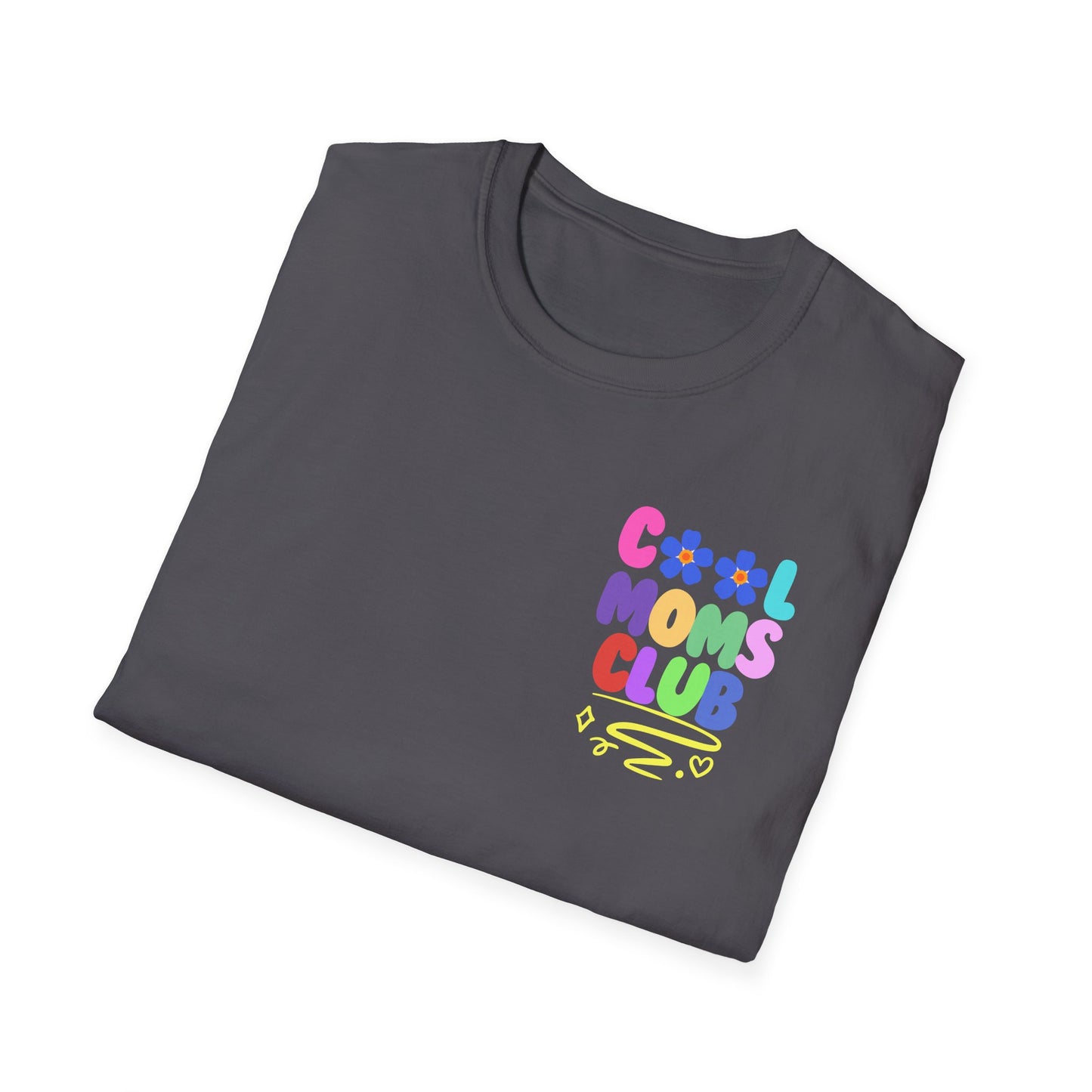 Cool Moms Club | Funny Mom Shirt | Adult Clothes | Humor Shirt | Trending | Birthday Gift | Unisex Softstyle T-Shirt
