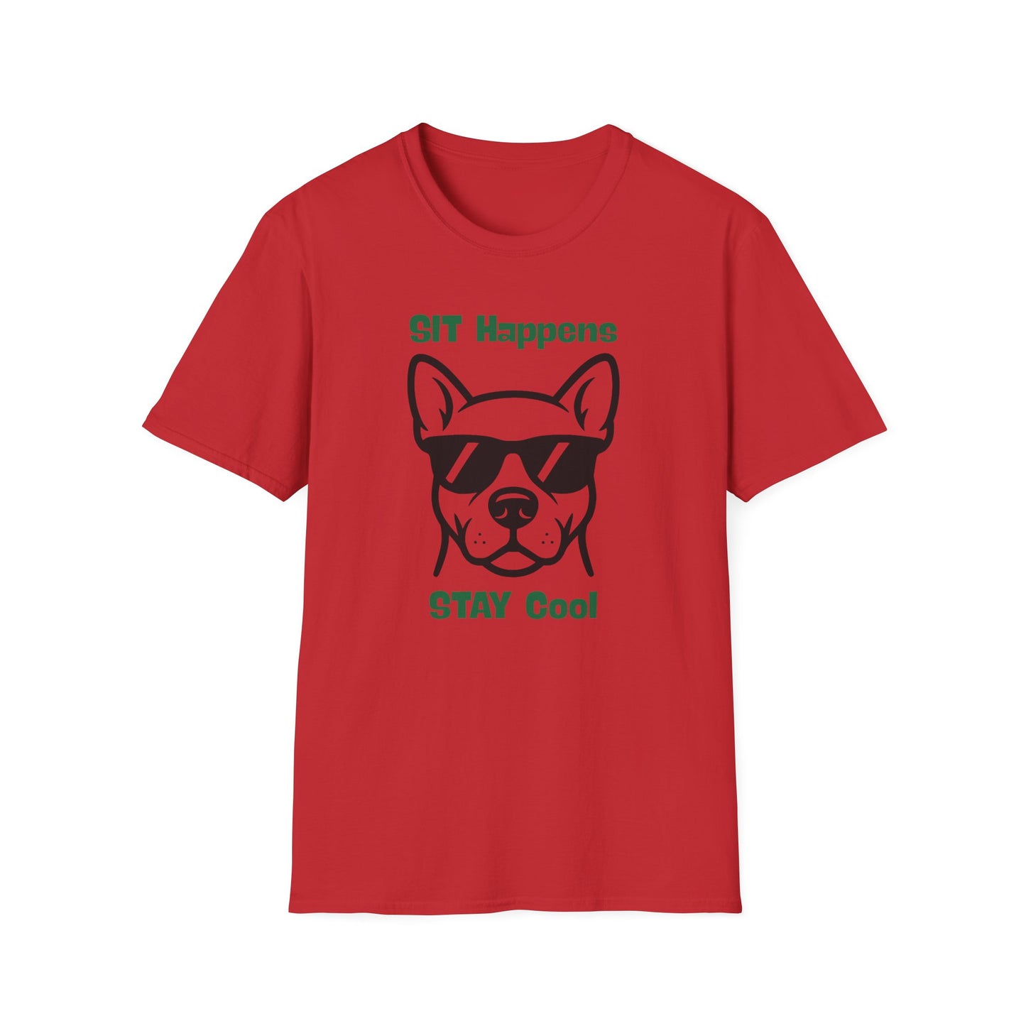 SIT Happens | Funny Dog Shirt | Fashion | Trending | Dog Lover | Cool Design | Birthday Gift | Unisex Softstyle T-Shirt