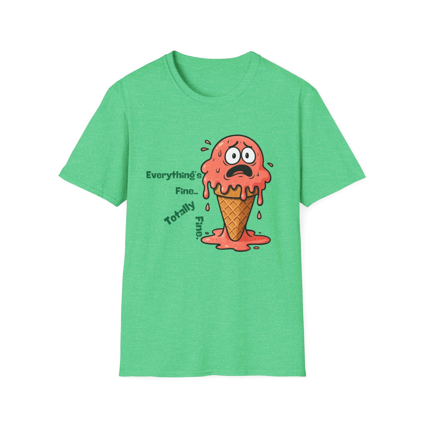 Everything's Fine | Funny Shirt | Fashion | Trending | Cool Design | Birthday Gift | Unisex Softstyle T-Shirt