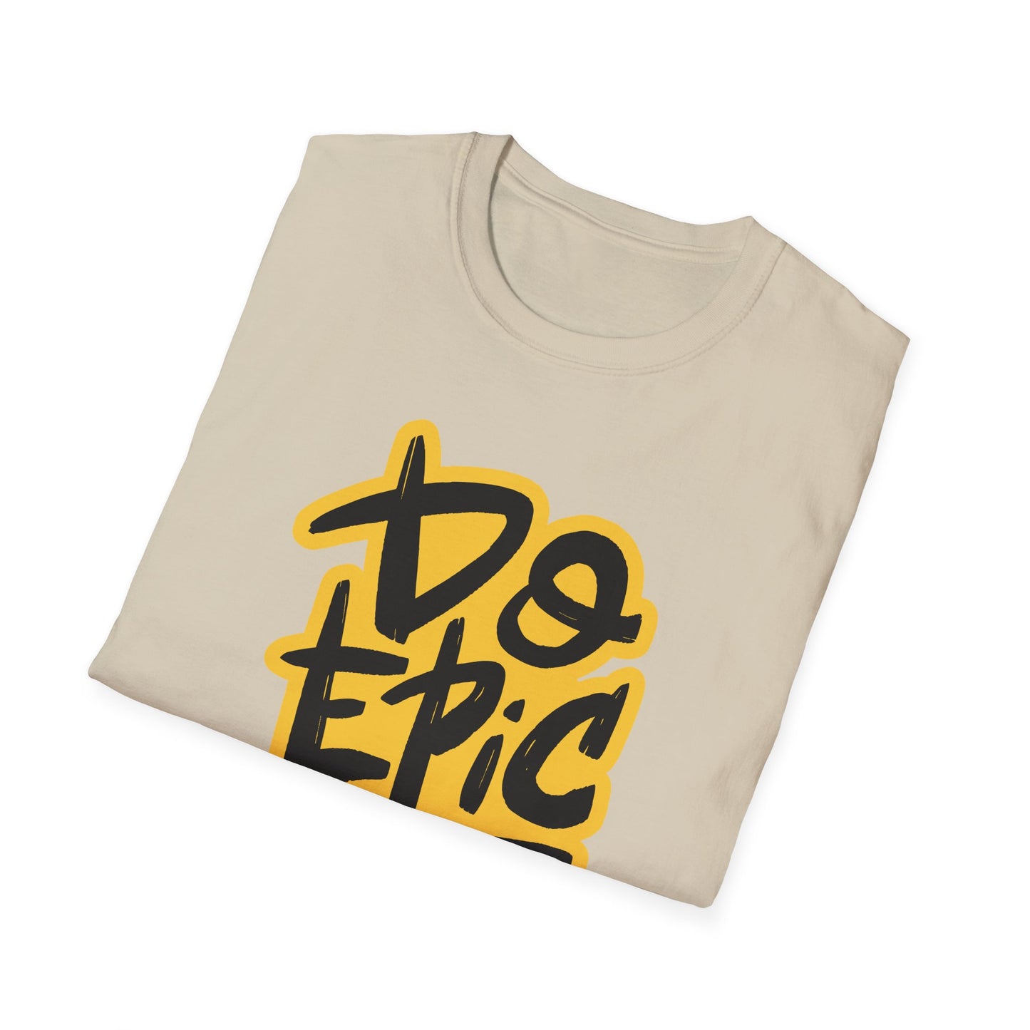 Do Epic Shit | Adult Funny Shirt | Teen Shirt | Trending | Birthday Gift