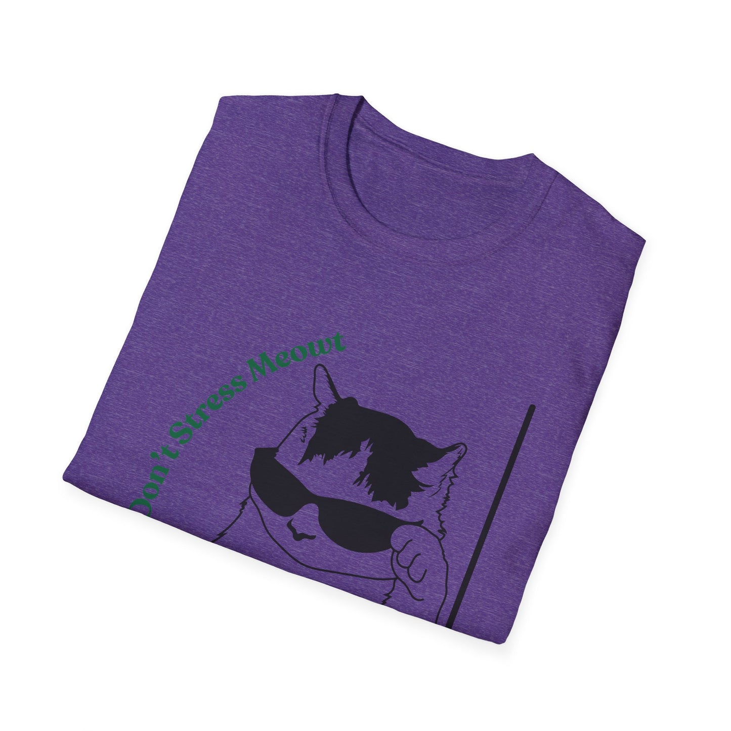 Don't Stress Meowt | Funny Shirt | Fashion | Trending | Cat Lover | Cool Design | Birthday Gift | Unisex Softstyle T-Shirt