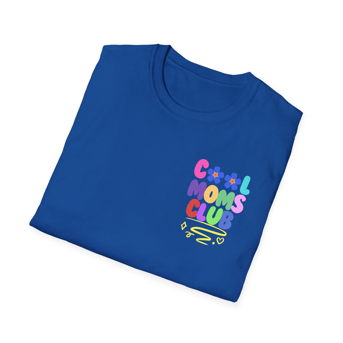 Cool Moms Club | Funny Mom Shirt | Adult Clothes | Humor Shirt | Trending | Birthday Gift | Unisex Softstyle T-Shirt