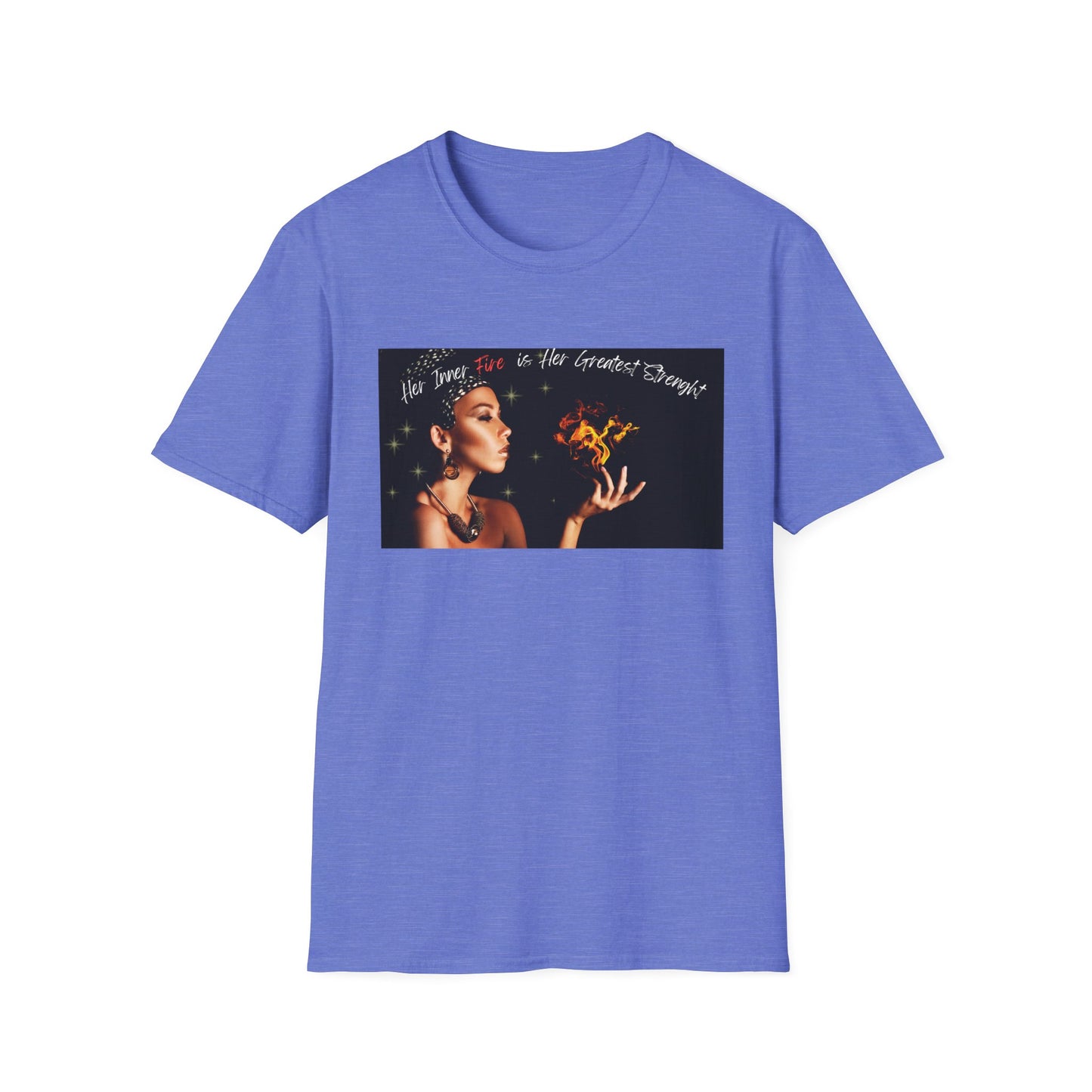 Her Inner Fire | Colorful Shirt | Cool Shirt For Her | Fashion | Trending | Inspirational | Birthday Gift | Unisex Softstyle T-Shirt