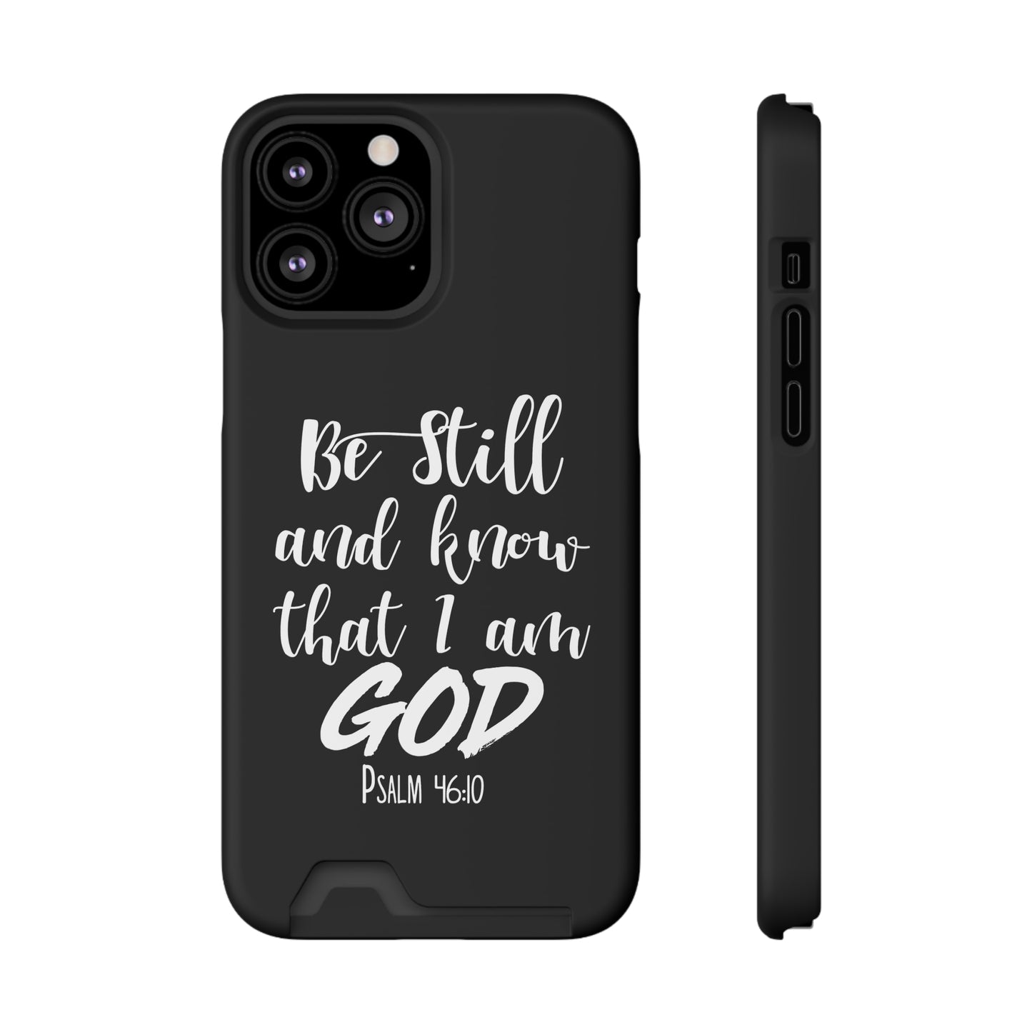 Psalm 46:10 | Impact-Resistant Phone Case With Card Holder | iPhone Samsung Models