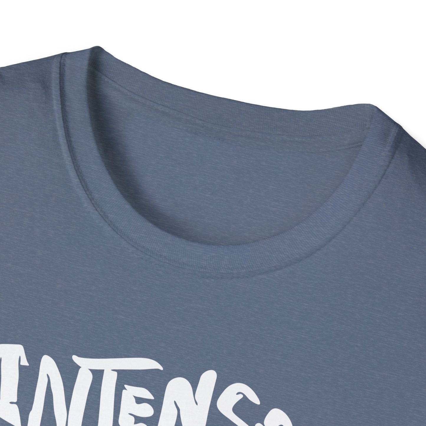 Intense | Cute Shirt | Adult Shirt | Teen Shirt | Trending | Birthday Gift