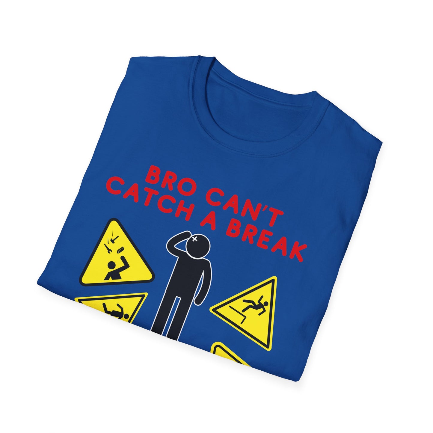 Can't Catch a Break | Adult Clothes | Teen Shirt | Trending | Birthday Gift