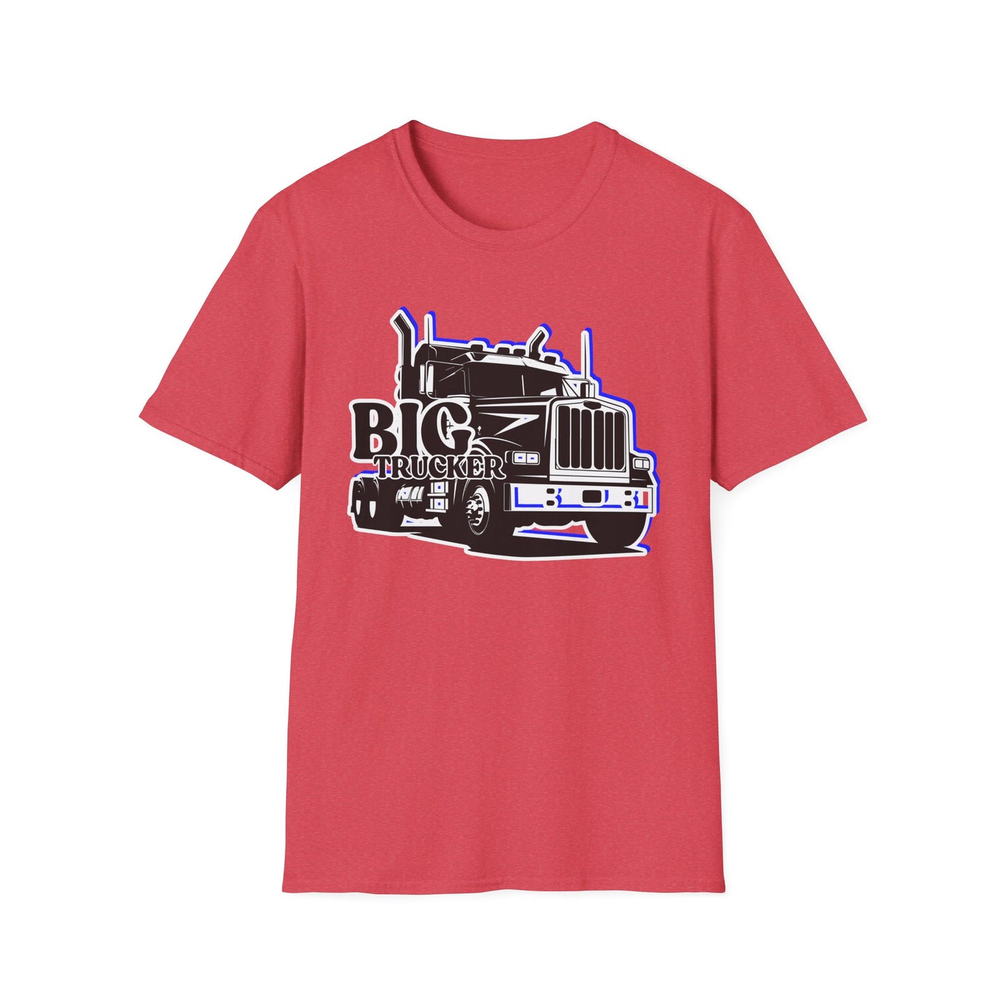 BIG Trucker | Adult Shirt | Cool Teen Clothes | Truck Shirt | Cool Fashion | Trending | Birthday Gift | Unisex Softstyle T-Shirt
