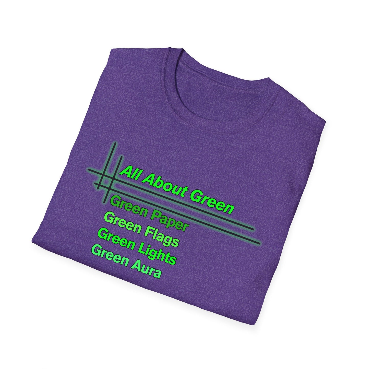 All About Green | Cool Shirt | Fashion | Trending | Cool Design | Birthday Gift | Unisex Softstyle T-Shirt