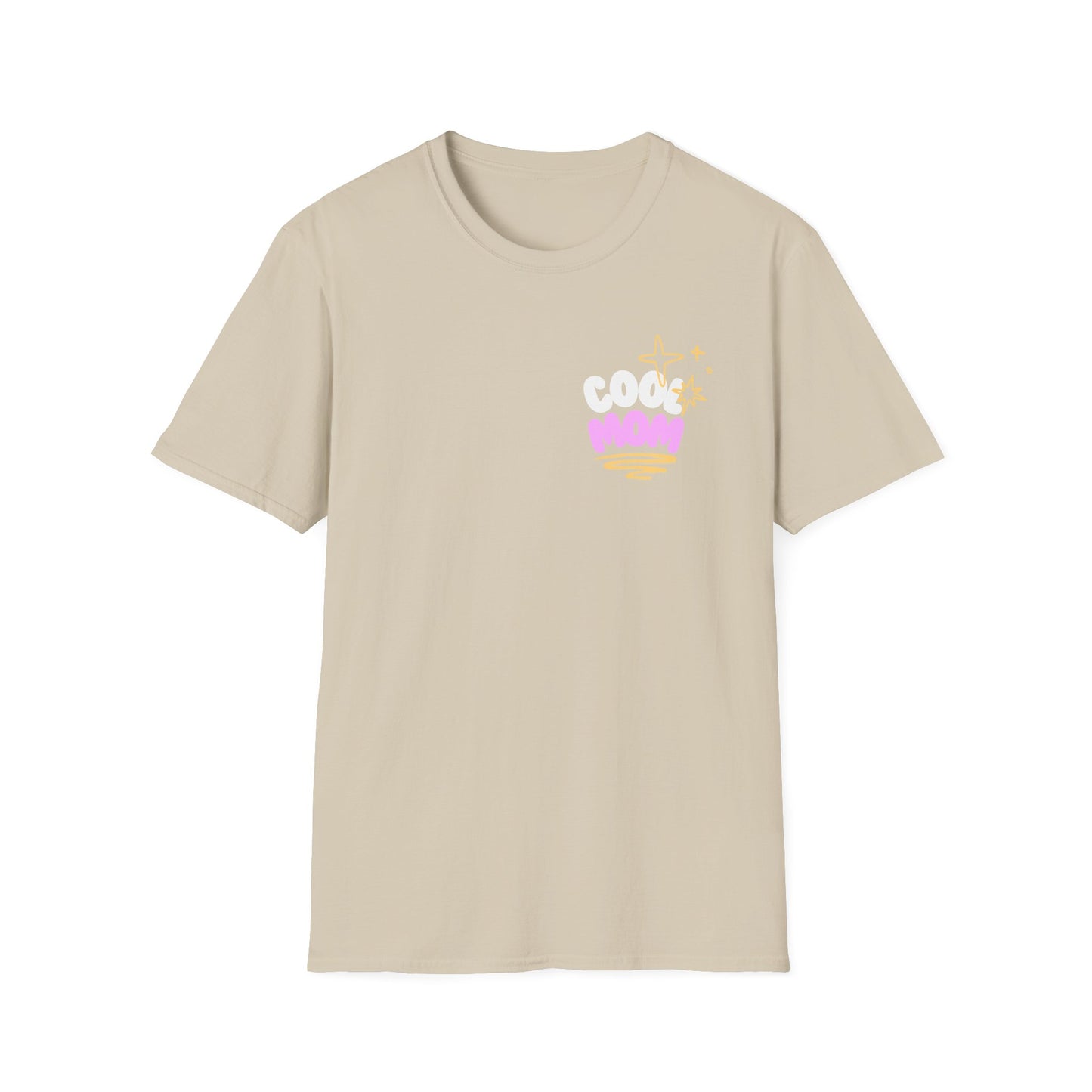 Cool Mom | Funny Mom Shirt | Adult Clothes | Cool Shirt | Trending | Birthday Gift | Unisex Softstyle T-Shirt