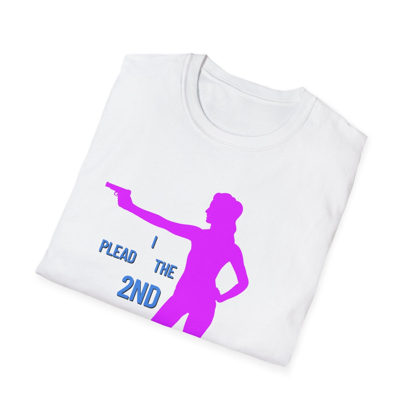 Womans Shirt Plead The 2nd | Colorful Shirt | Cool Shirt | Fashion | Trending | Cool Design | Birthday Gift | Unisex Softstyle T-Shirt