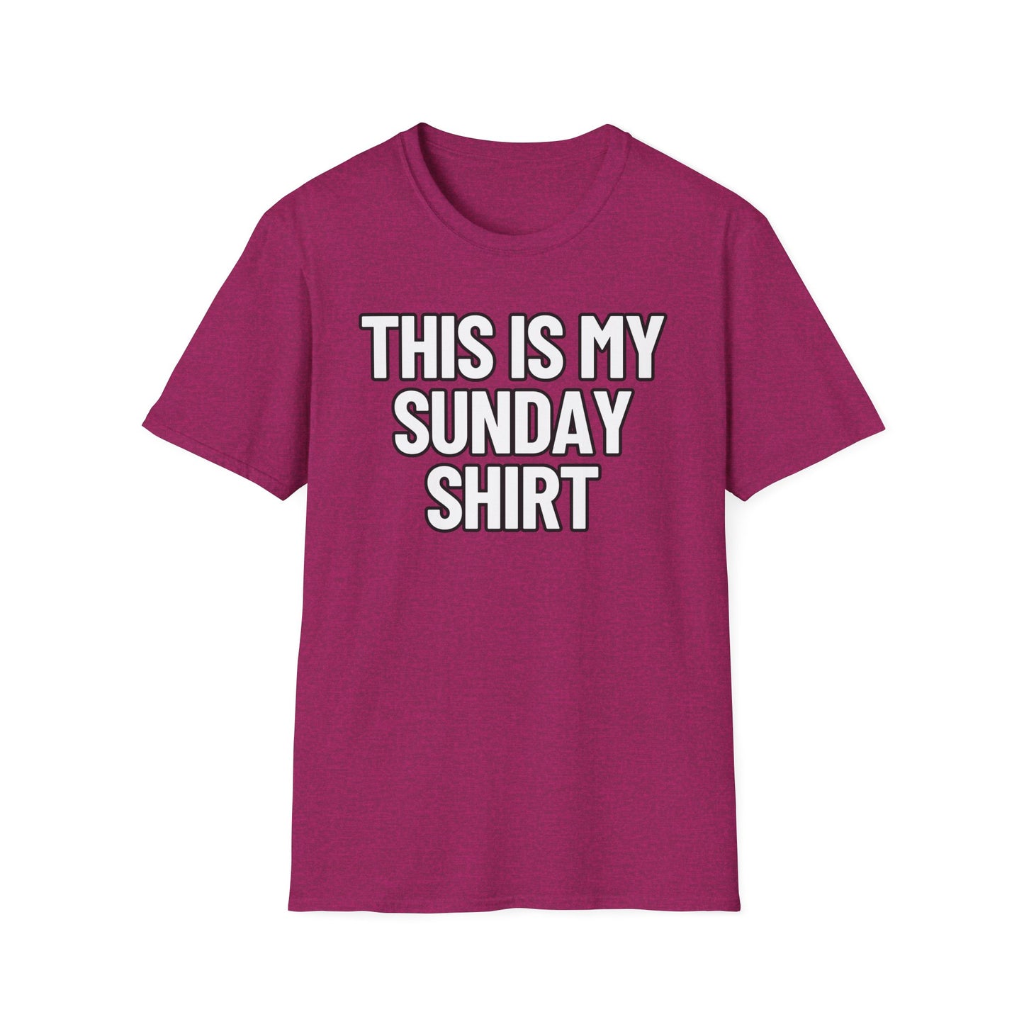 This Is My Sunday Shirt | Adult Shirt | Teen Clothes | Cool Shirt | Funny Fashion | Trending | Birthday Gift | Unisex Softstyle T-Shirt