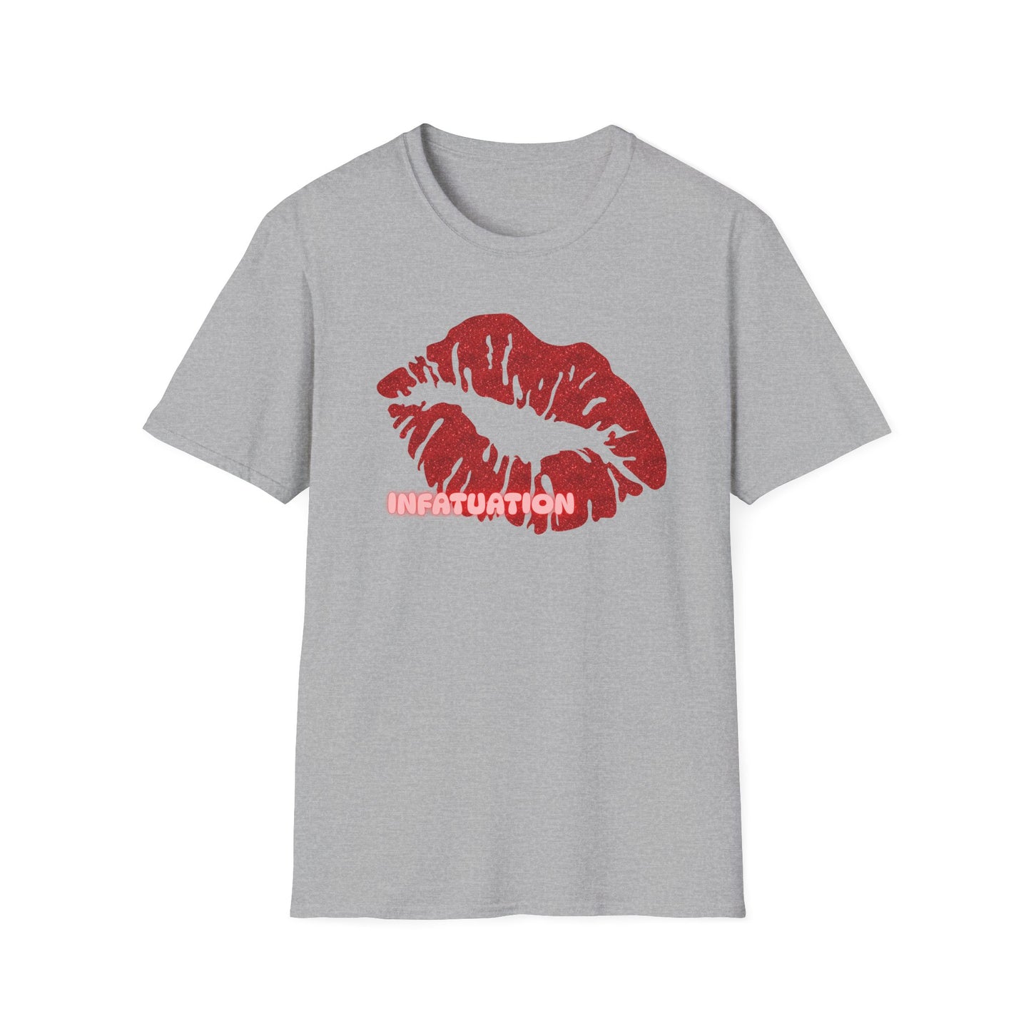 Infatuation | Adult Shirt | Womans Clothes | Kiss Shirt | Trending | Birthday Gift | Unisex Softstyle T-Shirt