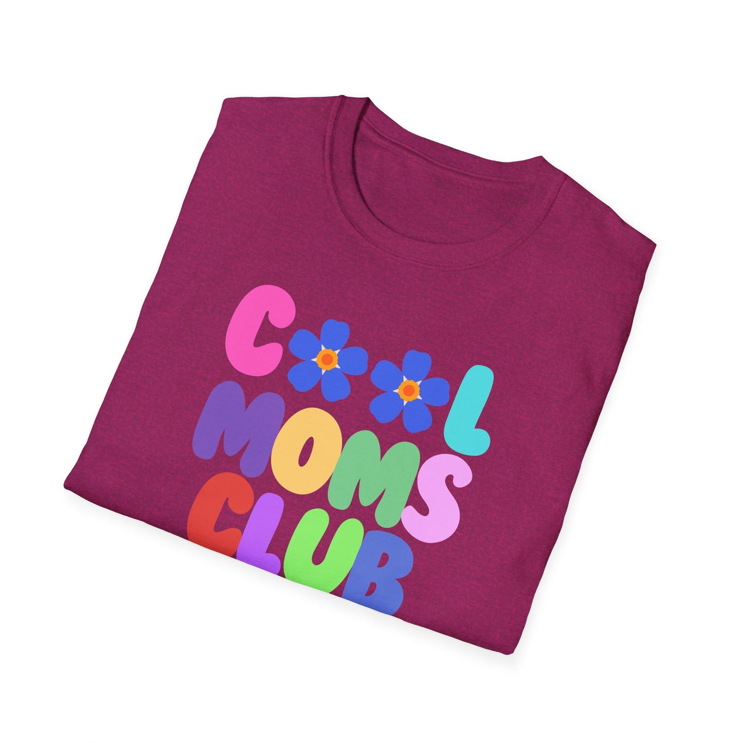 COOL MOMS CLUB | Funny Mom Shirt | Adult Clothes | Humor Shirt | Trending | Birthday Gift | Unisex Softstyle T-Shirt
