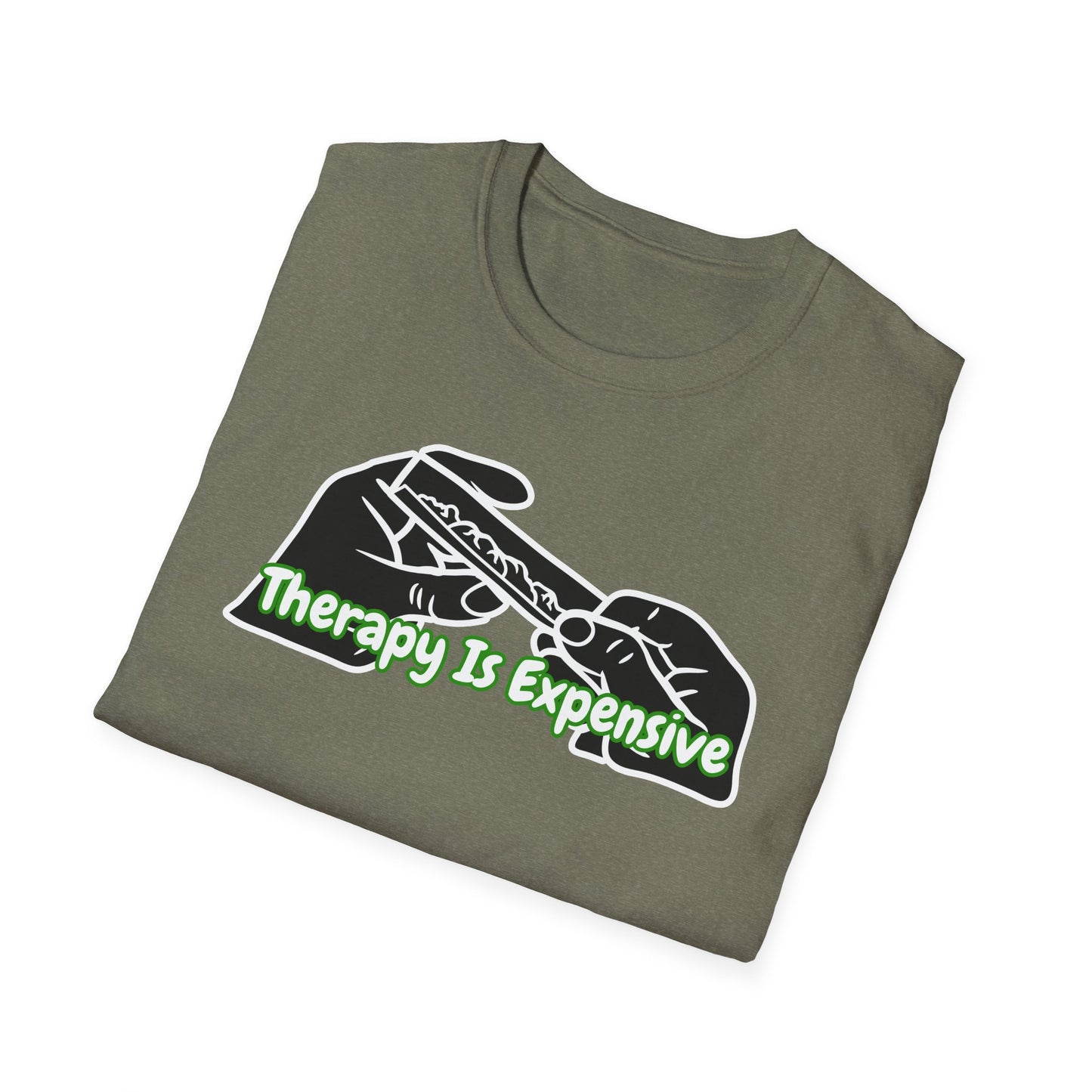 Therapy Is Expensive | Adult Shirt | Funny Fashion | Trending | Birthday Gift | Unisex Softstyle T-Shirt