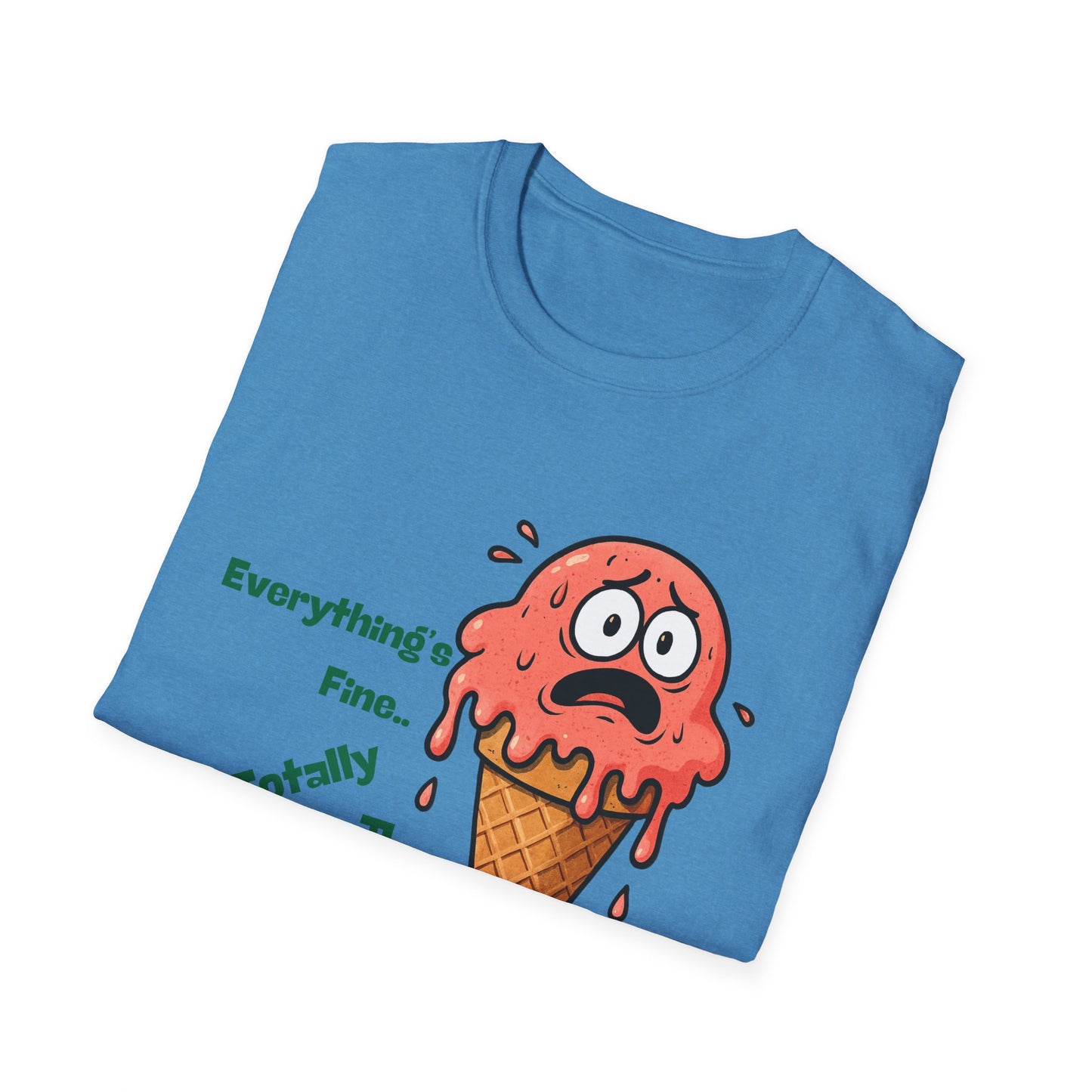 Everything's Fine | Funny Shirt | Fashion | Trending | Cool Design | Birthday Gift | Unisex Softstyle T-Shirt