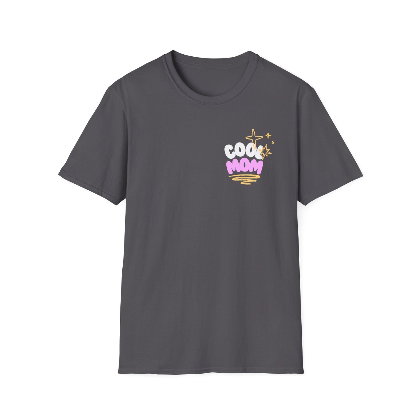 Cool Mom | Funny Mom Shirt | Adult Clothes | Cool Shirt | Trending | Birthday Gift | Unisex Softstyle T-Shirt