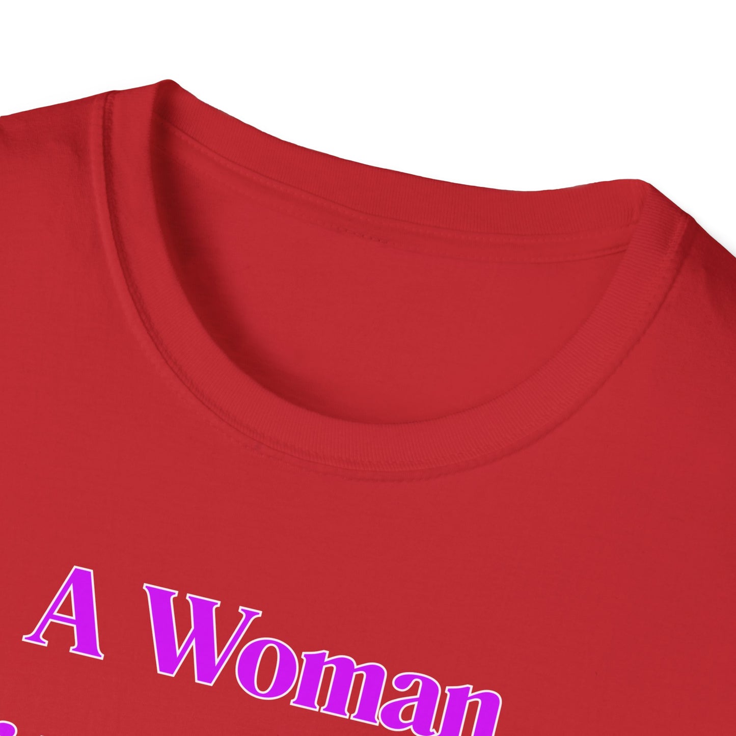 Without A Man | Womens Shirt | Funny Shirts | Fashion | Trending | Cool Design | Birthday Gift | Unisex Softstyle T-Shirt