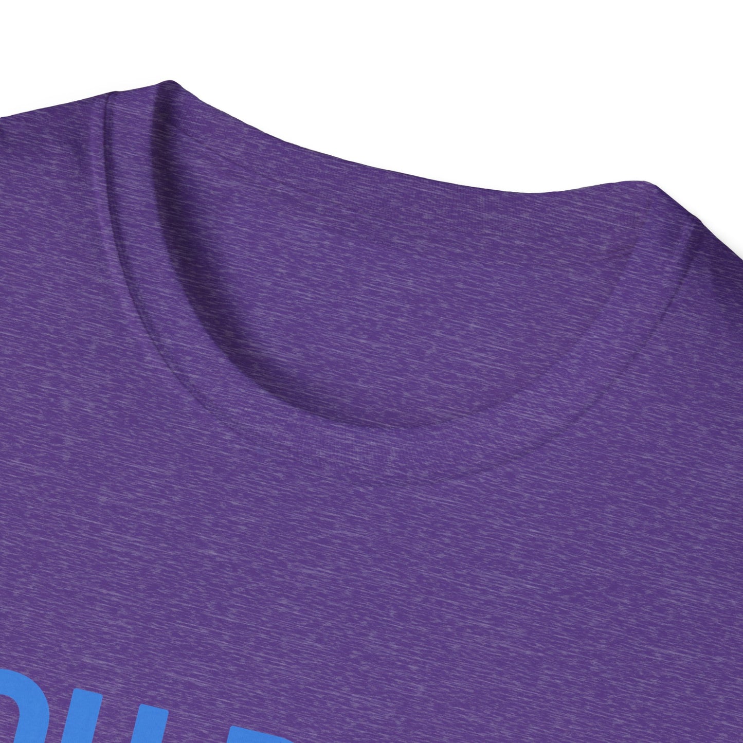 YOU DO IT. | Funny Shirt | Colorful Shirt | Cool Shirt | Fashion | Trending | Cool Design | Birthday Gift | Unisex Softstyle T-Shirt
