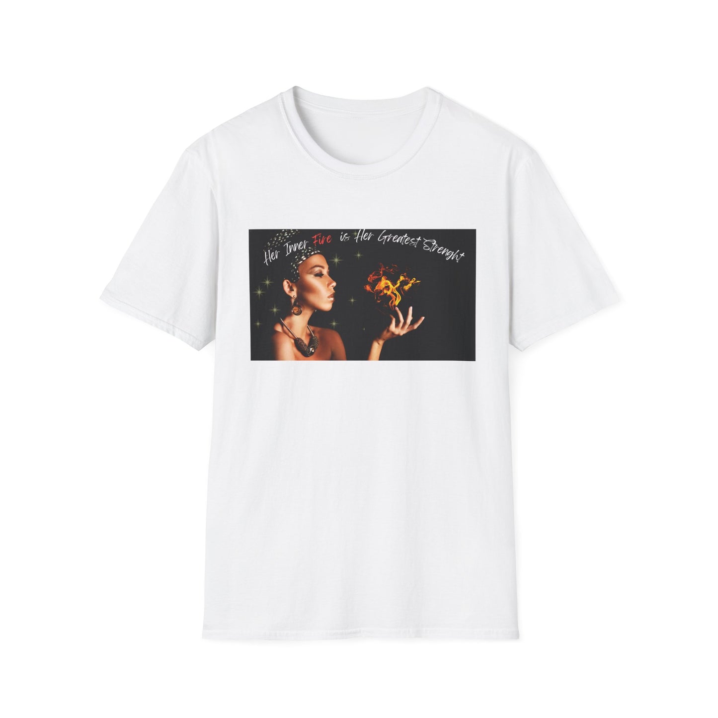 Her Inner Fire | Colorful Shirt | Cool Shirt For Her | Fashion | Trending | Inspirational | Birthday Gift | Unisex Softstyle T-Shirt