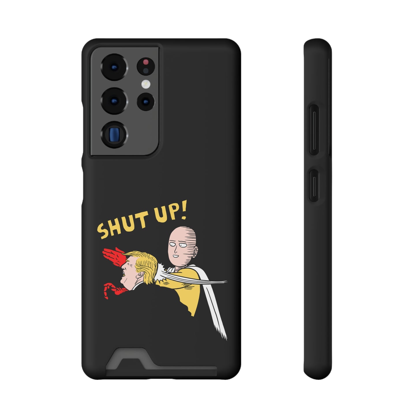 Shut Up! | Impact-Resistant Phone Case With Card Holder | iPhone Samsung Models