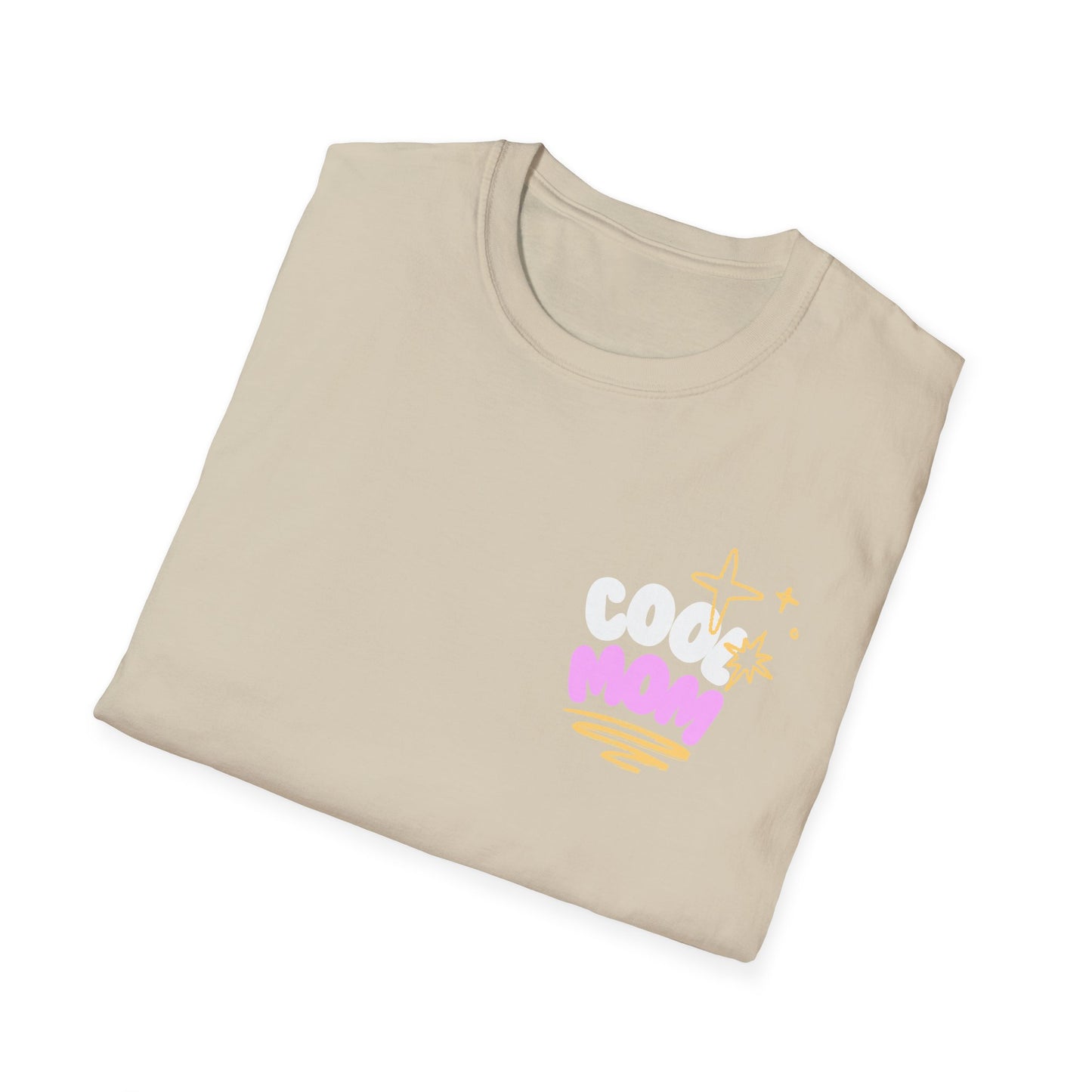 Cool Mom | Funny Mom Shirt | Adult Clothes | Cool Shirt | Trending | Birthday Gift | Unisex Softstyle T-Shirt