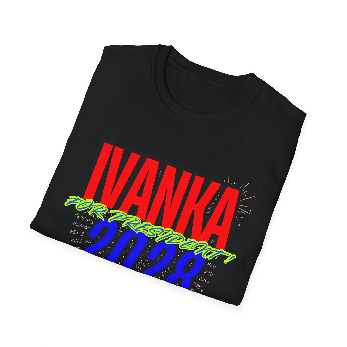 IVANKA for President 2028 | Colorful Shirt | Cool Shirt | Fashion | Trending | Cool Design | Birthday Gift | Unisex Softstyle T-Shirt