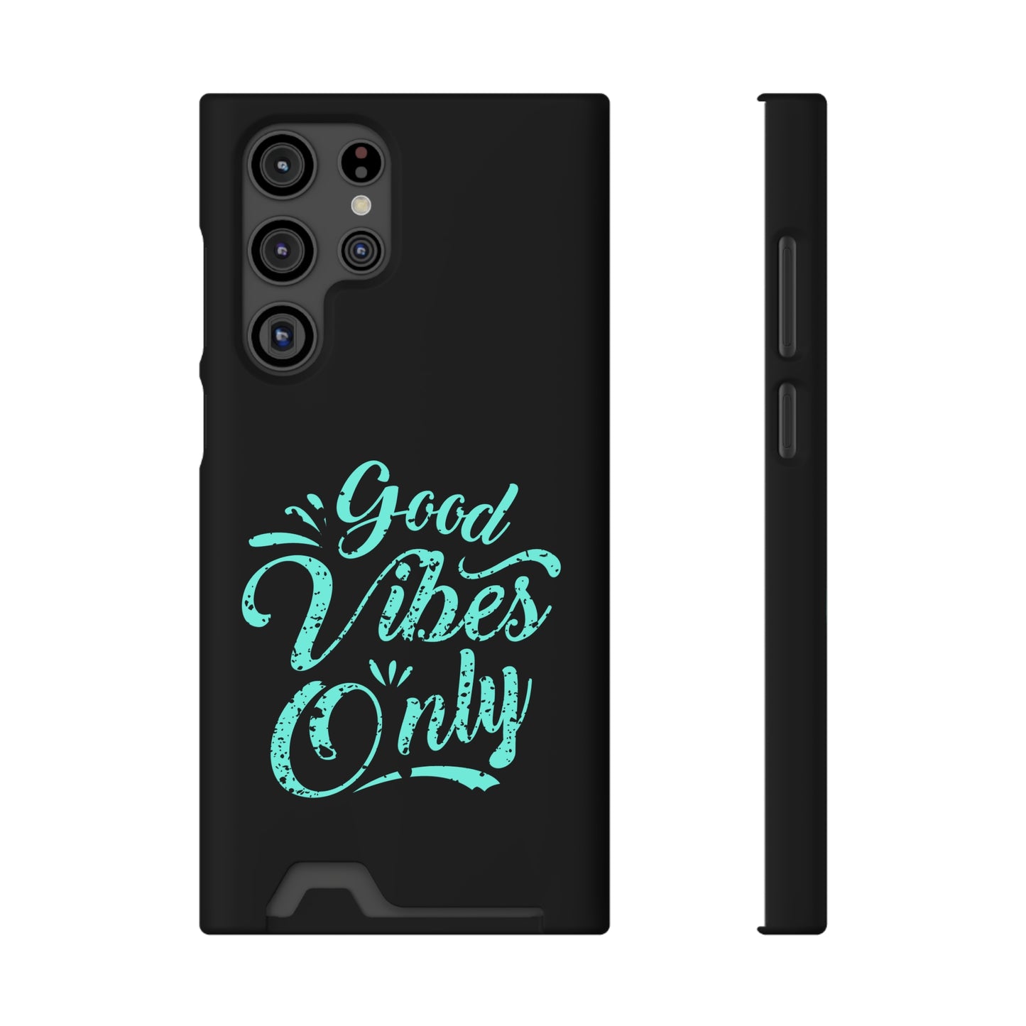 Good Vibes Only | Impact-Resistant Phone Case With Card Holder | iPhone Samsung Models
