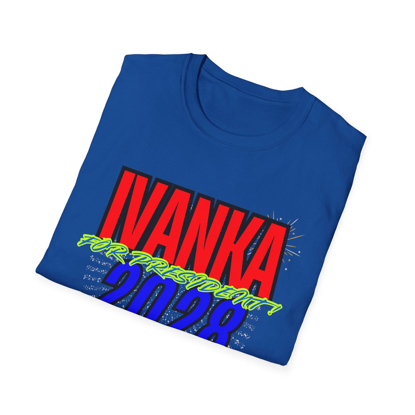 IVANKA for President 2028 | Colorful Shirt | Cool Shirt | Fashion | Trending | Cool Design | Birthday Gift | Unisex Softstyle T-Shirt