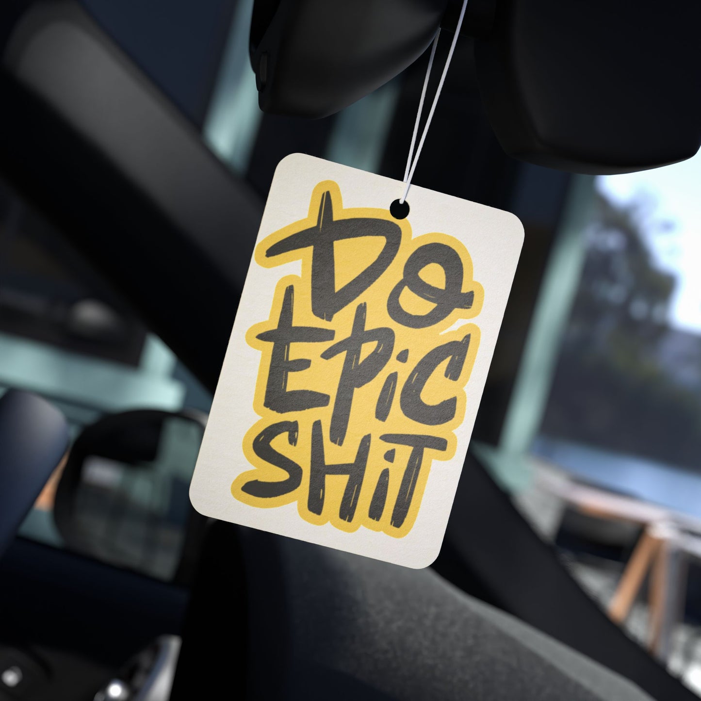 Do Epic Shit | Durable Car Air Freshener - Unique Gift | Aromatherapy | Auto Accessories
