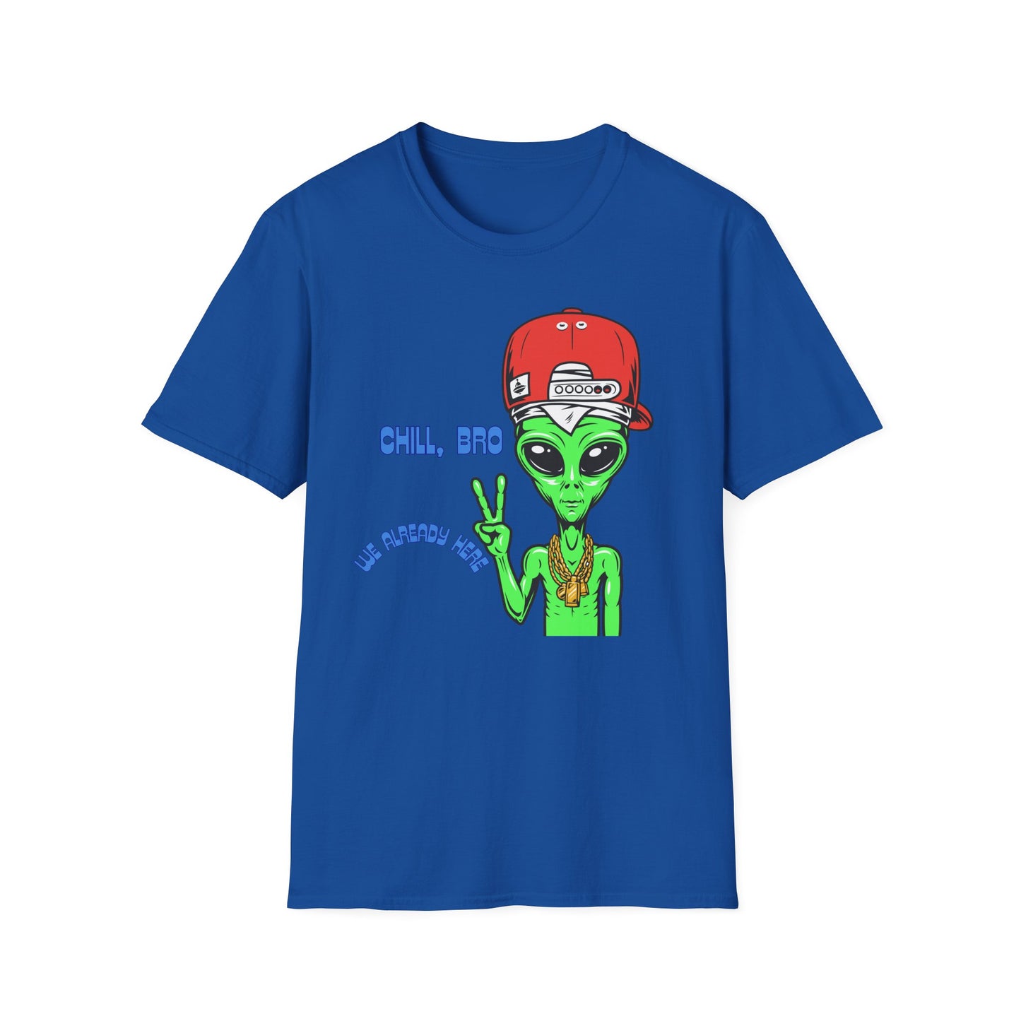 Chill Alien Shirt | Colorful Shirt | Cool Teen Shirt | Fashion | Trending | Cool Design | Birthday Gift | Unisex Softstyle T-Shirt